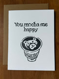 You Mocha Me Happy